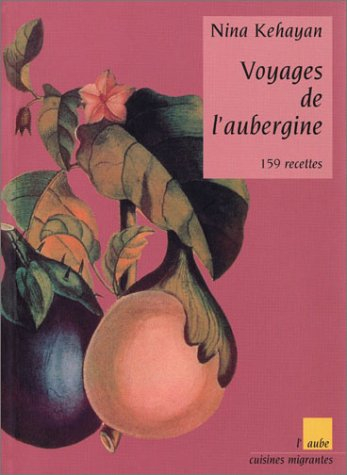 voyages de l'aubergine