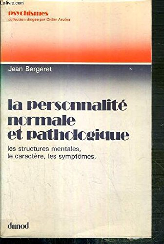la personnalité normale et pathologique