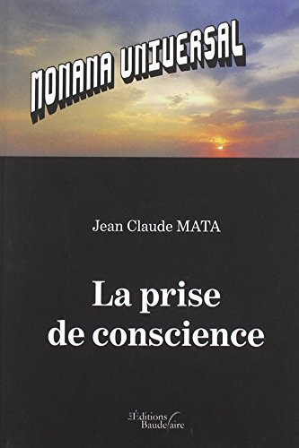 La prise de conscience