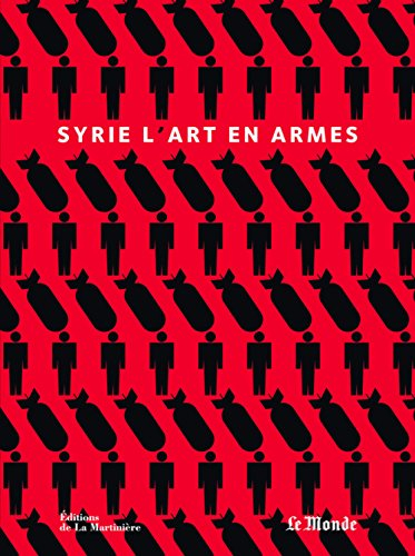 Syrie : l'art en armes