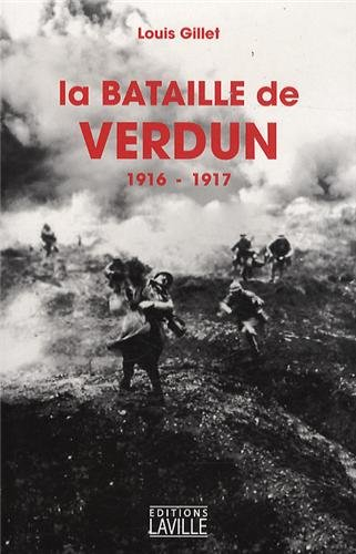 La bataille de Verdun, 1916-1917