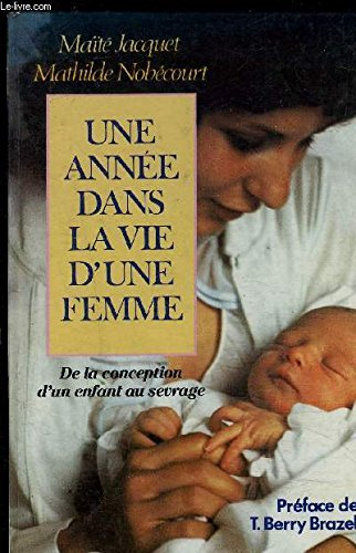 une année dans la vie d'une femme