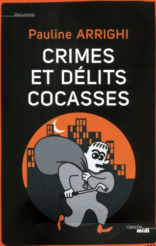 Crimes et délits cocasses