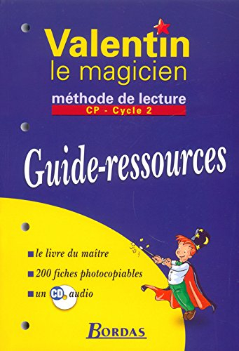 Valentin le magicien : guide-ressources, CP