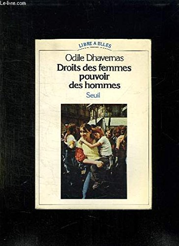 Droits de femmes, pouvoir des hommes