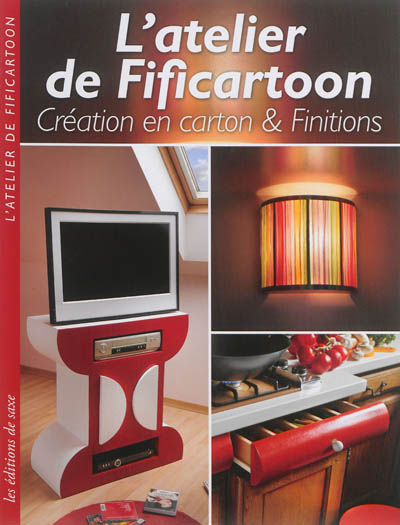 L'atelier de Fificartoon. Création en carton & finitions