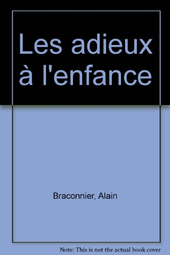 Les Adieux à l'enfance