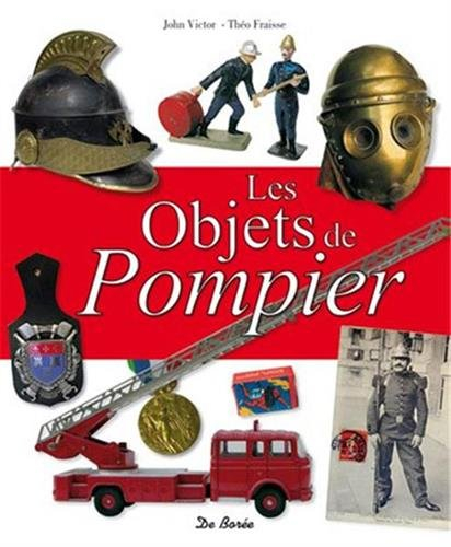 Les objets de pompier