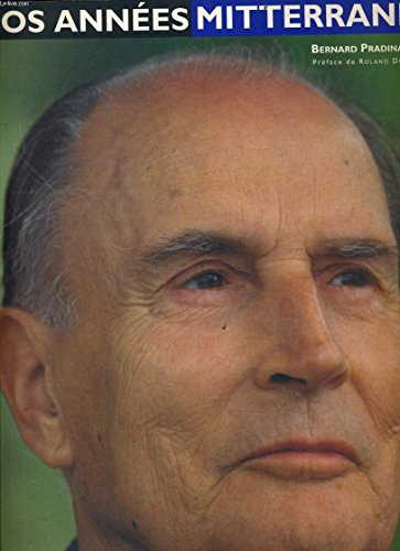 Nos années Mitterrand