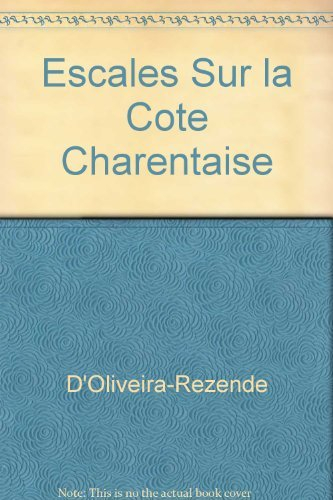 Escales sur la côte charentaise