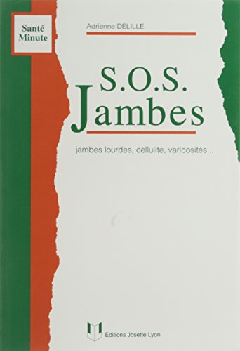 S.O.S. jambes