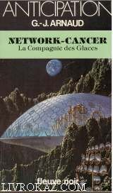 network-cancer (la compagnie des glaces n, 12)