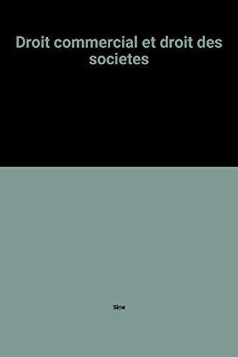 droit commercial et droit des societes