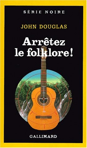 Arrêtez le folklore !