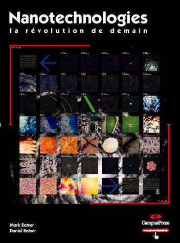 Nanotechnologies : la révolution de demain