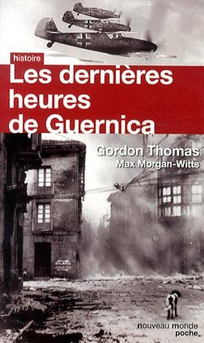 Les dernières heures de Guernica