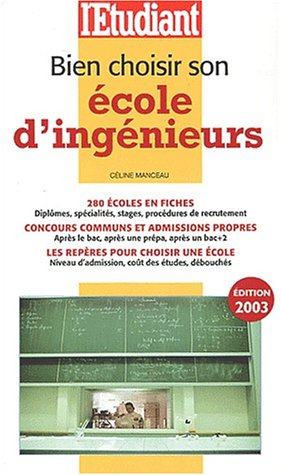 Bien choisir son école d'ingénieurs
