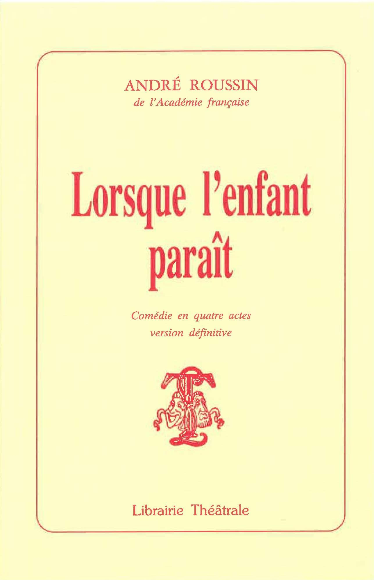 Lorsque l'enfant parait