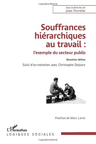 Souffrances hiérarchiques au travail : l'exemple du secteur public