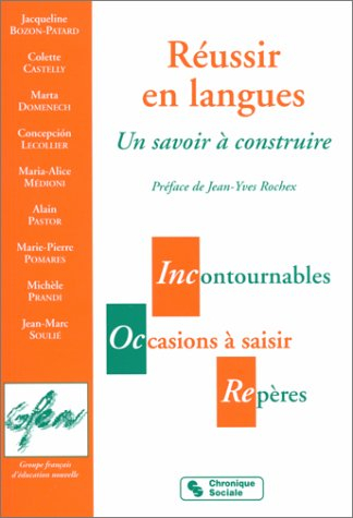 Réussir en langues : un savoir à construire