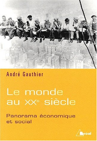 Le monde au XXe siècle