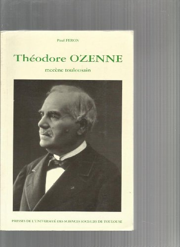 théodore ozenne : mécène toulousain