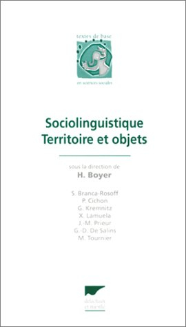 Sociolinguistique, territoire et objets