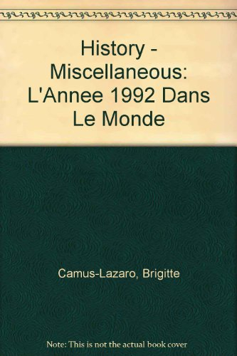 L'Année 1992 dans le monde : les principaux évènements en France et à l'étranger