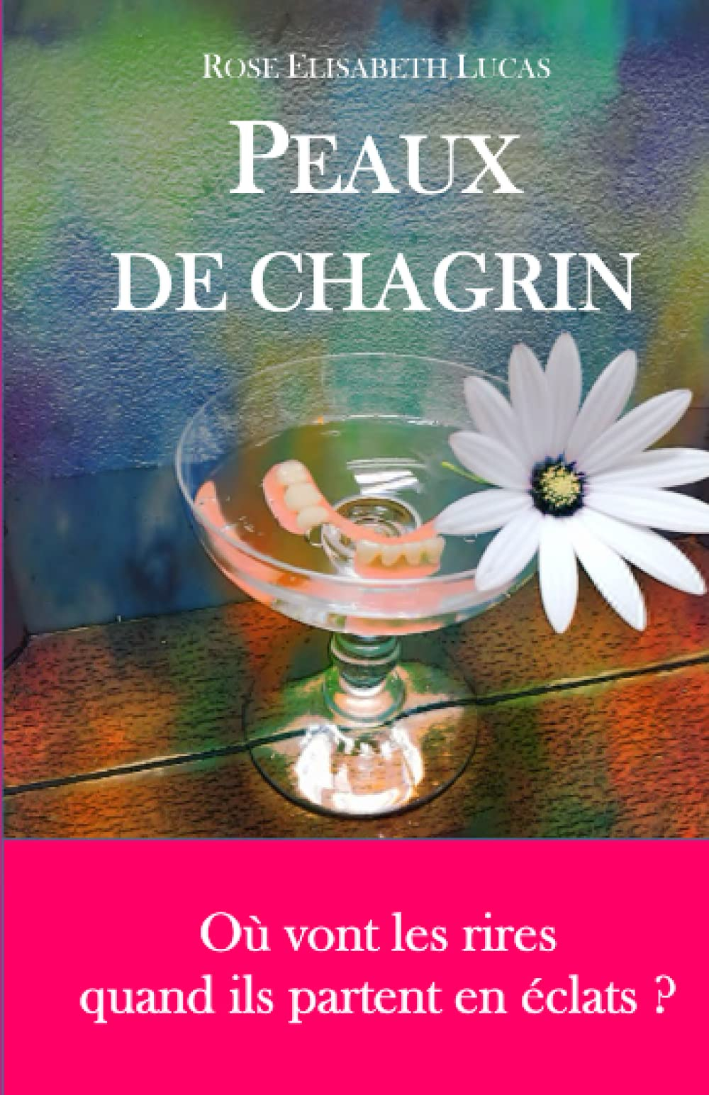 Peaux de chagrin: Où vont les rires quand ils partent en éclats ?