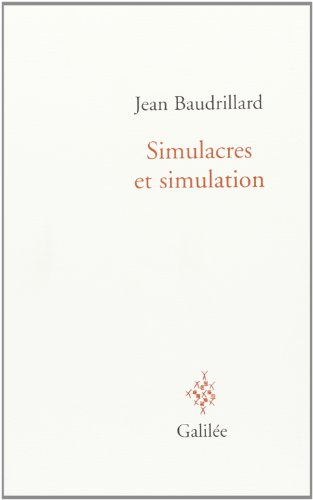 Simulacres et simulation