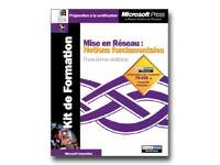 Mise en réseau : notions fondamentales, autoformation pratique à la prise en charge des réseaux loca