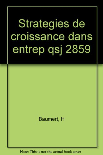 Les Stratégies de croissance dans les entreprises