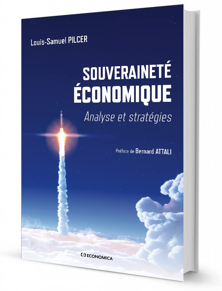 Souveraineté économique : analyse et stratégies