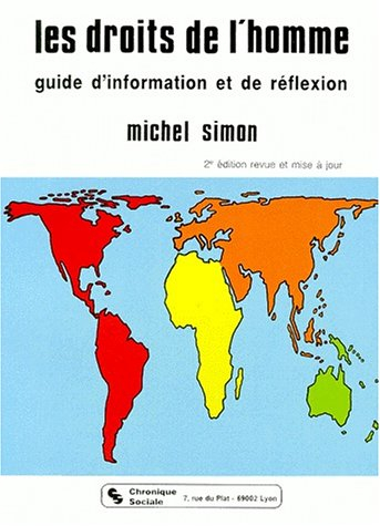Les Droits de l'homme : guide d'informations et de réflexion