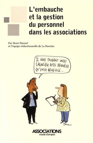L'embauche et la gestion du personnel dans les associations