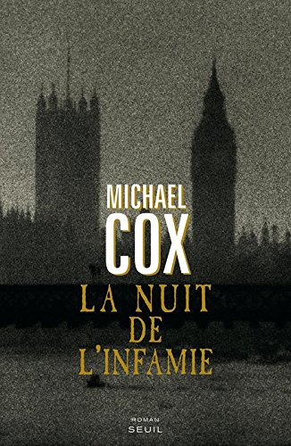 La nuit de l'infamie : une confession