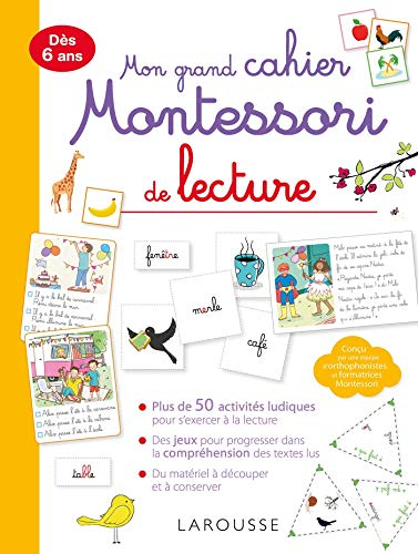 Mon grand cahier Montessori de lecture : dès 6 ans