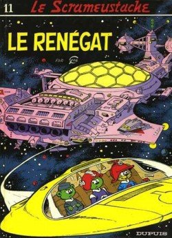 le scrameustache, tome 11 : le renégat