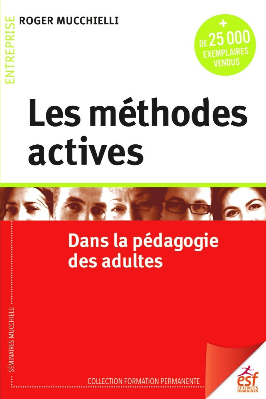 Les méthodes actives dans la pédagogie des adultes