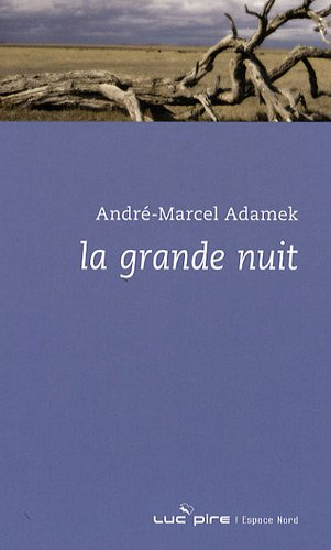 La grande nuit