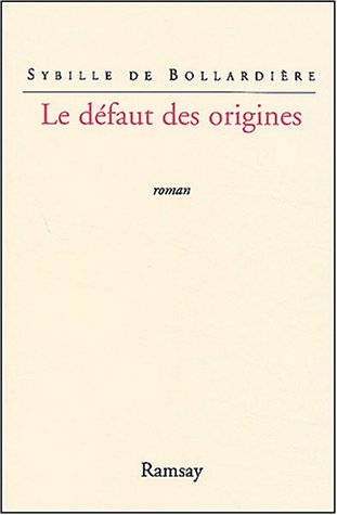 Le défaut des origines