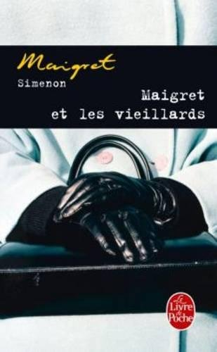 Maigret et les vieillards