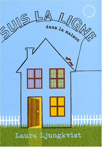 Suis la ligne dans la maison