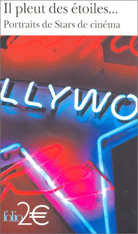 Il pleut des étoiles... : portraits de stars de cinéma