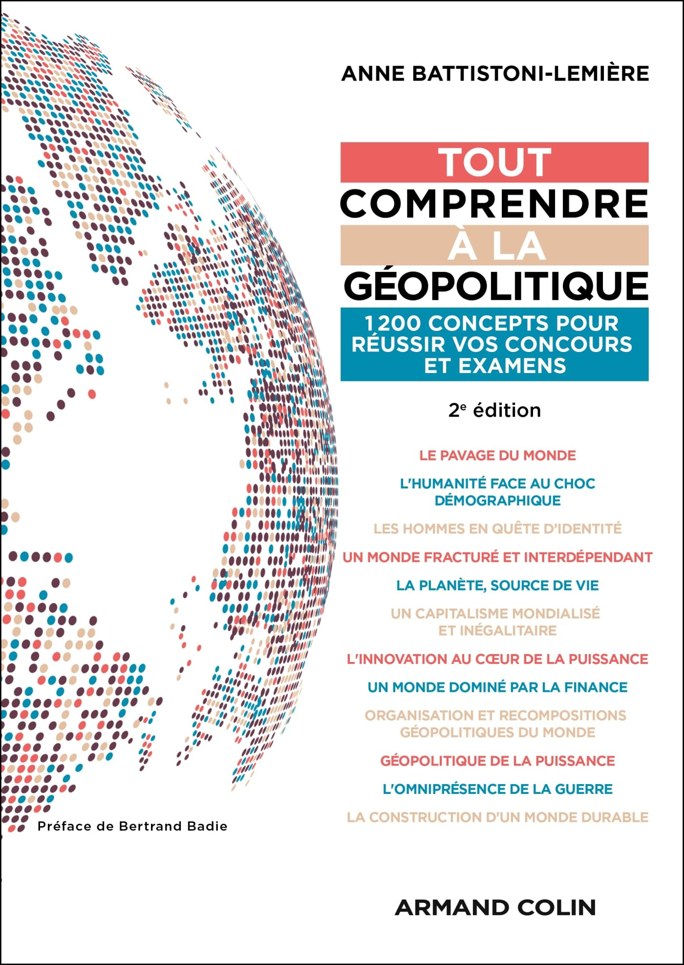 Tout comprendre à la géopolitique : 1.200 concepts pour réussir vos concours et examens