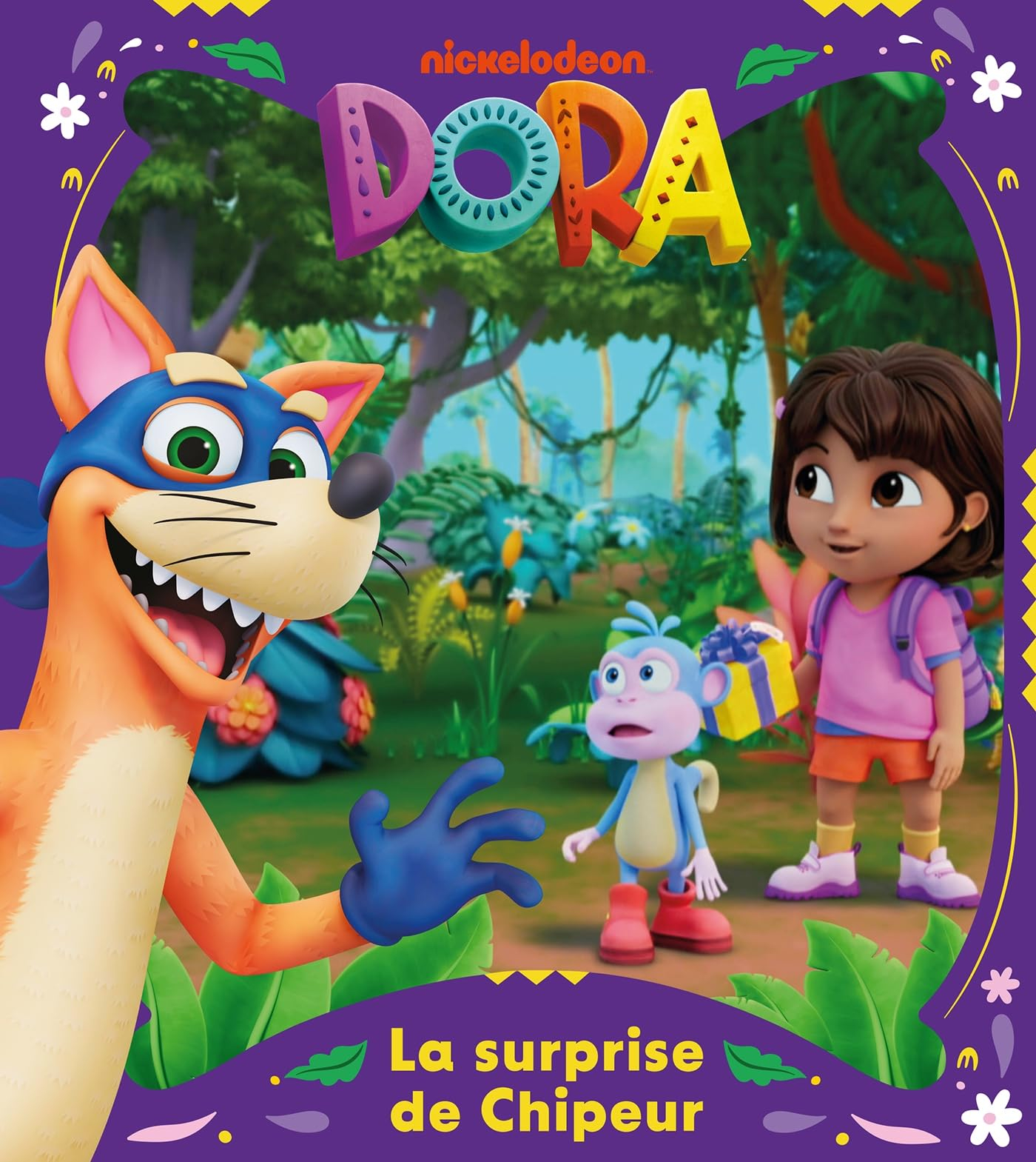 Dora. La surprise de Chipeur