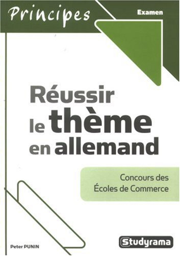 Réussir le thème en allemand : concours des écoles de commerce