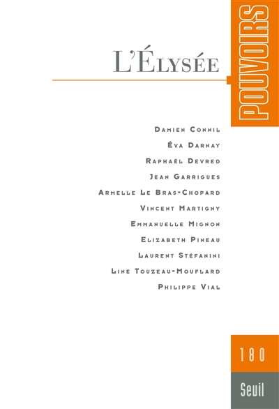 Pouvoirs, n° 180. L'Elysée