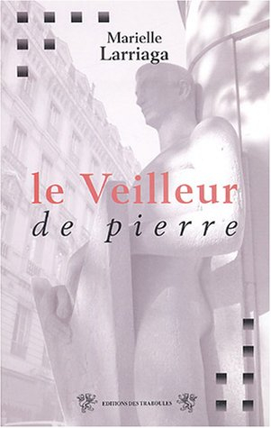 Le veilleur de pierre