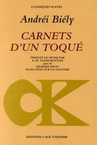 carnets d'un toqué suivi de "plans fixes sur un fantôme" de georges nivat